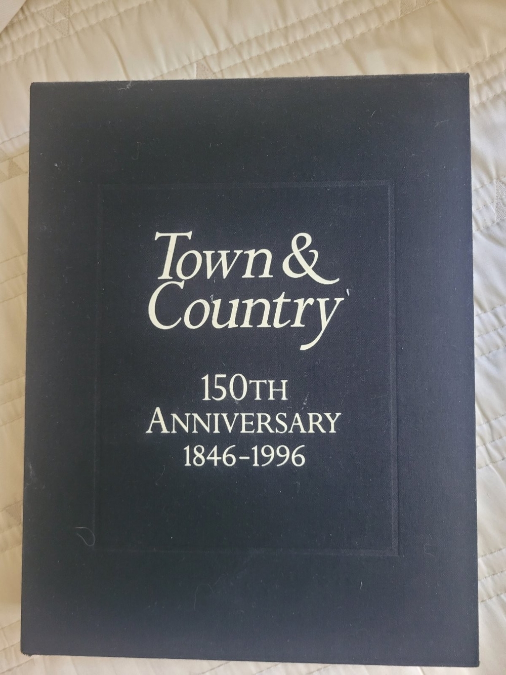 Town & Country 150th Anniversary Hardcover Book
